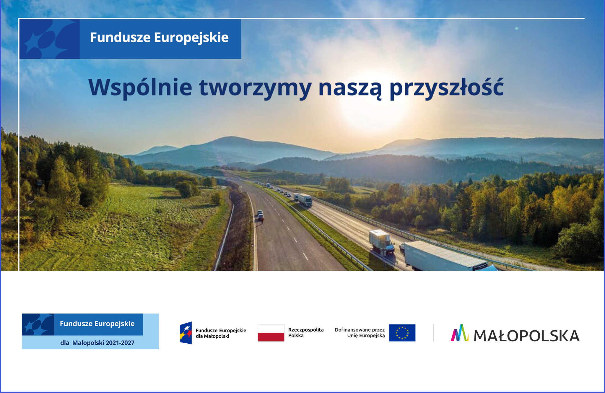 Program Operacyjny: Fundusze Europejskie dla Małopolski 2021-2027
